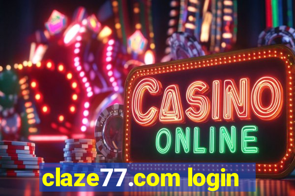 claze77.com login